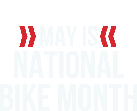 May is National Bike Month
